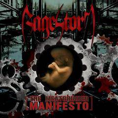 Ragestorm : The Meatgrinder Manifesto